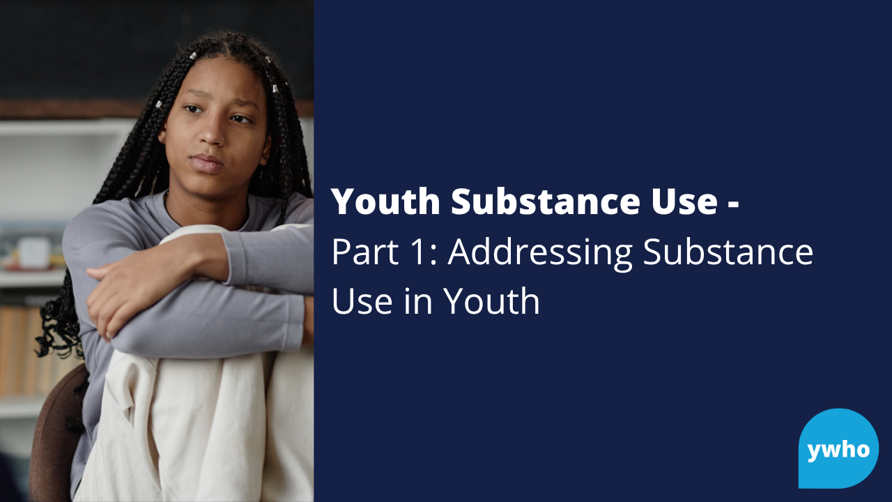 Youth Substance Use - Part 1